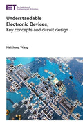 Understandable Electronic Devices: Key Concepts and Circuit Design - Hardcover